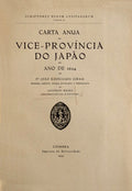 CARTA ANUA DA VICE PROVINCIA DO JAPÃƒO DO ANO DE 1604.