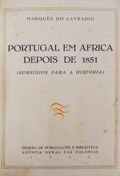 PORTUGAL EM ÃFRICA DEPOIS DE 1851.