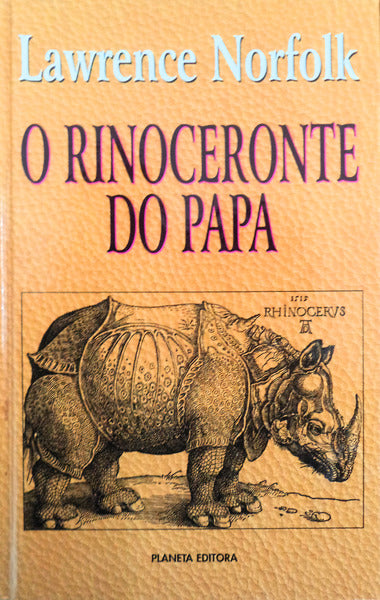 O RINOCERONTE DO PAPA.