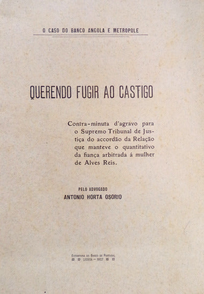QUERENDO FUGIR AO CASTIGO.