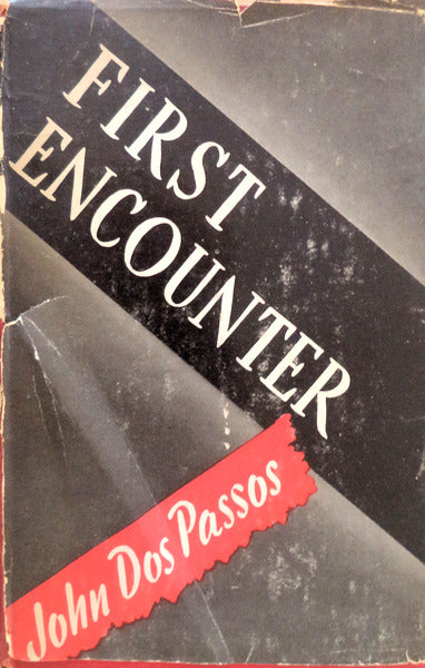 FIRST ENCOUNTER.