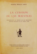 LA CUESTION DE LAS MALVINAS.