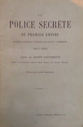 LA POLICE SECRÃˆTE DU PREMIER EMPIRE.