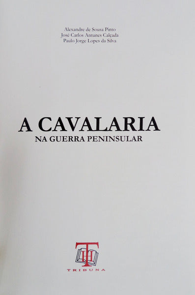 A CAVALARIA NA GUERRA PENINSULAR.