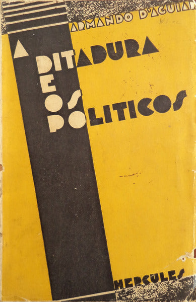 A DITADURA E OS POLITICOS.