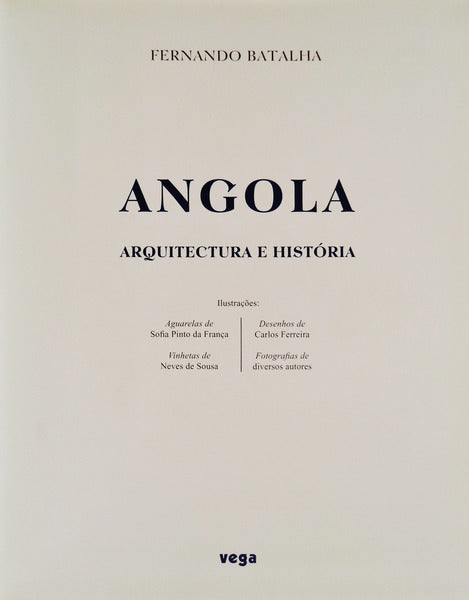 ANGOLA. ARQUITECTURA E HISTÃ“RIA.