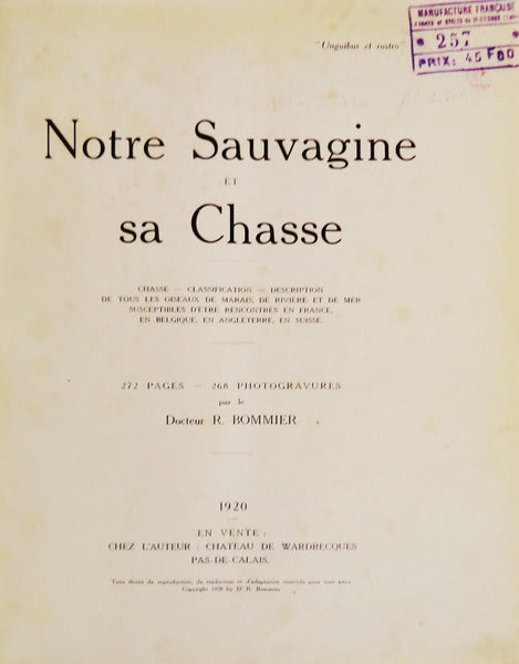 NOTRE SAUVAGINE ET SA CHASSE.