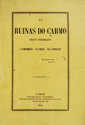 RUINAS (AS) DO CARMO.