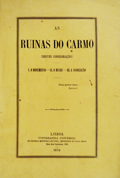 RUINAS (AS) DO CARMO.