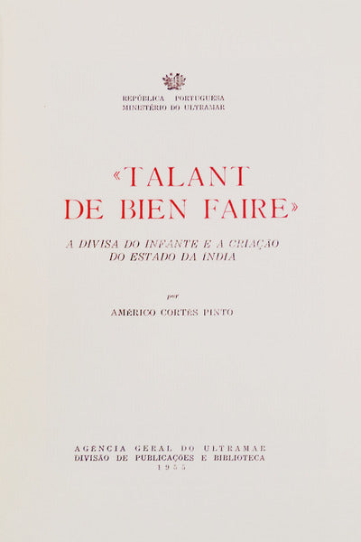 Â«TALANT DE BIEN FAIREÂ»: A DIVISA DO INFANTE E A CRIAÃ‡ÃƒO DO ESTADO DA ÃNDIA.