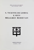S. VICENTE DE LISBOA E SEUS MILAGRES MEDIEVAIS.