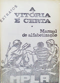 VITÃ“RIA (A) Ã‰ CERTA. MANUAL DE ALFABETIZAÃ‡ÃƒO. EXTRATOS.