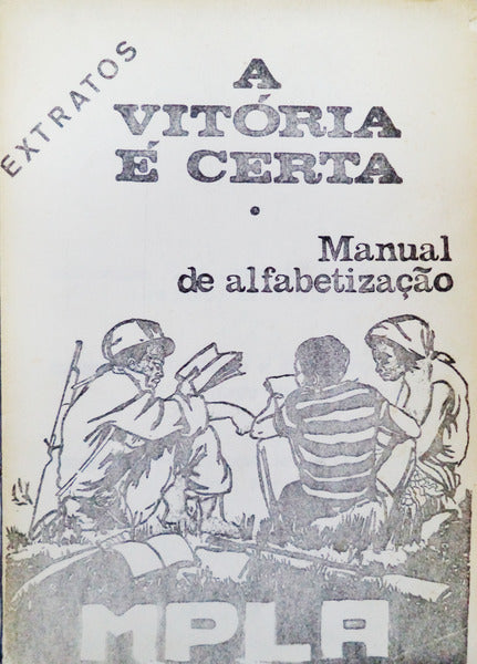 VITÃ“RIA (A) Ã‰ CERTA. MANUAL DE ALFABETIZAÃ‡ÃƒO. EXTRATOS.