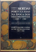MOEDAS PORTUGUESAS NA Ã‰POCA DOS DESCOBRIMENTOS 1385-1580 | PORTUGUESE COINS IN THE AGE OF DISCOVERY 1385-1580.