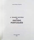 A GRANDE HISTÃ“RIA DO ESCUDO PORTUGUÃŠS. [1.Âª EDIÃ‡ÃƒO]