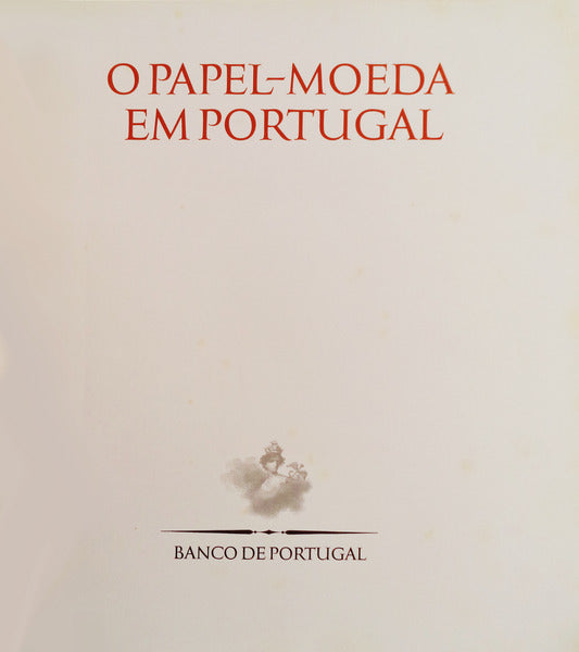 O PAPEL-MOEDA EM PORTUGAL.