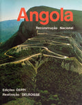 ANGOLA, RECONSTRUÃ‡ÃƒO NACIONAL.