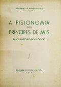 A FISIONOMIA DOS PRÃNCIPES DE AVIS.