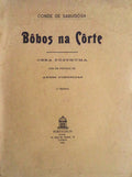 BÃ”BOS NA CÃ”RTE. [1.Âº MILHAR]