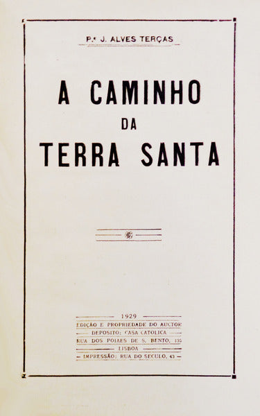 A CAMINHO DA TERRA SANTA.
