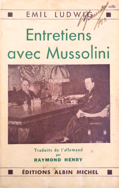 ENTRETIENS AVEC MUSSOLINI.