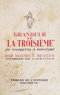 GRANDEUR DE â€œLA TROISIÃˆMEâ€ DE GAMBETTA Ã POINCARÃ‰.