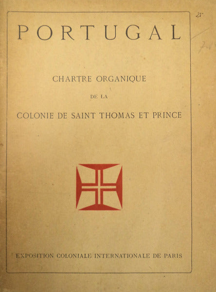 PORTUGAL. CHARTRE ORGANIQUE DE LA COLONIE DE SAINT THOMAS ET PRINCE.