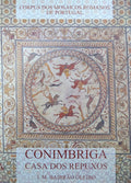 CONIMBRIGA. CASA DOS REPUXOS. [2 VOLS.]