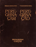 PEREGRINAÃ‡AM. PEREGRINAÃ‡ÃƒO. [2 VOLS.]