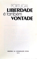 PORTUGAL LIBERDADE Ã‰ TAMBÃ‰M VONTADE.