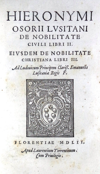HIERONYMI OSORII LVSITANI DE NOBILITATE CIVILI LIBRI II