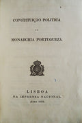 CONSTITUIÃ‡ÃƒO POLÃTICA DA MONARCHIA PORTUGUEZA.