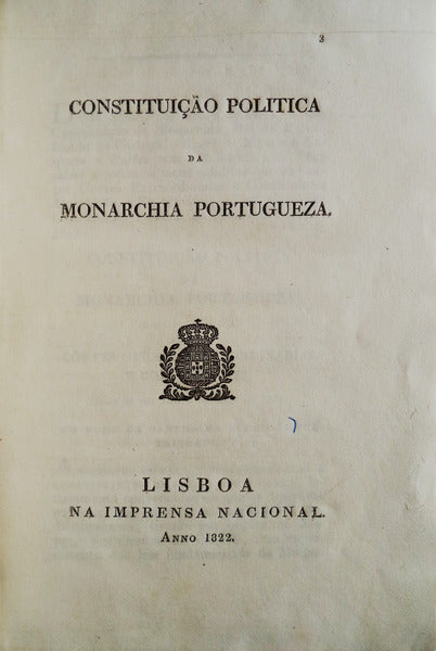 CONSTITUIÃ‡ÃƒO POLÃTICA DA MONARCHIA PORTUGUEZA.