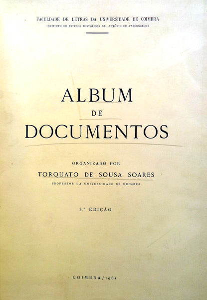 ALBUM DE DOCUMENTOS [PALEOGRAFIA PORTUGUESA]