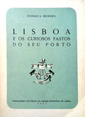 LISBOA E OS CURIOSOS FASTOS DO SEU PORTO.