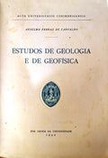 ESTUDOS DE GEOLOGIA E DE GEOFÃSICA.