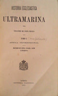HISTORIA ECCLESIASTICA ULTRAMARINA.