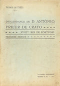 DESCENDANCE DE D. ANTÃ“NIO PRIEUR DE CRATO. [3.Âª EDIÃ‡ÃƒO]