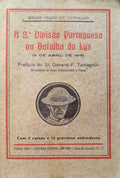 A 2Âº DIVISÃƒO PORTUGUESA NA BATALHA DO LYS.