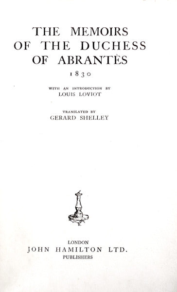 THE MEMOIRS OF THE DUCHESS OF ABRANTÃˆS. 1830.