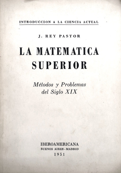 LA MATEMATICA SUPERIOR.