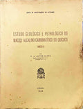 ESTUDO GEOLÃ“GICO E PETROLÃ“GICO DO MACIÃ‡O ALCALINO-CARBONATÃTICO DO QUICUCO (ANGOLA).