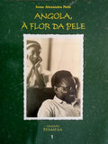 ANGOLA, Ã€ FLOR DA PELE.