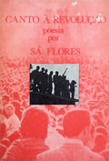 CANTO Ã€ REVOLUÃ‡ÃƒO. POESIA.