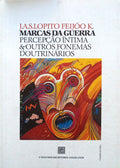 MARCAS DE GUERRA. PERCEPÃ‡ÃƒO ÃNTIMA & OUTROS FONEMAS DOUTRINÃRIOS.