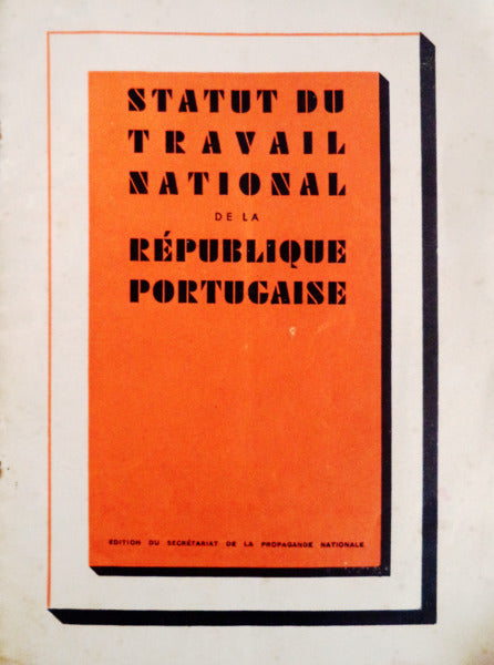 STATUT DU TRAVAIL NATIONAL DE LA RÃ‰PUBLIQUE PORTUGAISE.