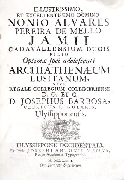 ARCHIATHENAEUM LUSITANUM SIVE REGALE COLLEGIUM COLLIMBRIENSE.