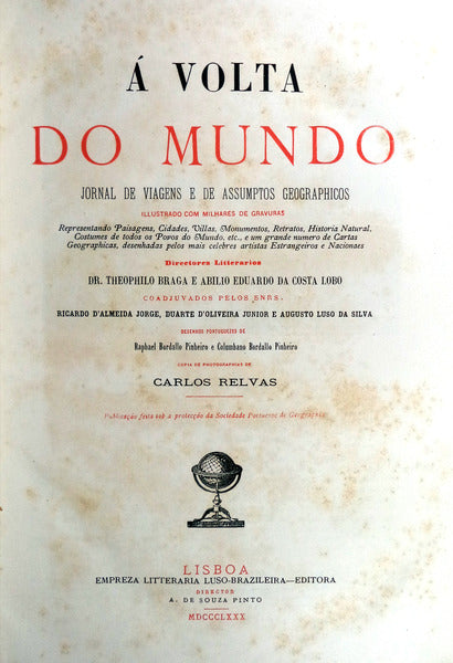 Ã VOLTA DO MUNDO: JORNAL DE VIAGENS E DE ASSUMPTOS GEOGRAPHICOS.
