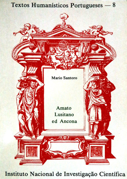AMATO LUSITANO ED ANCONA.