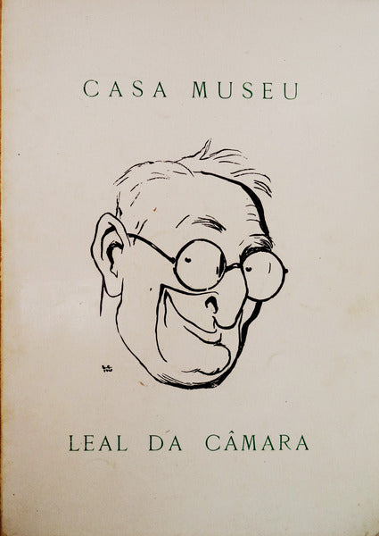 CASA MUSEU LEAL DA CÃ‚MARA.